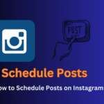 How to Schedule Posts on Instagram