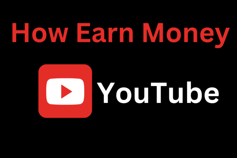 How to Earn Money from YouTube